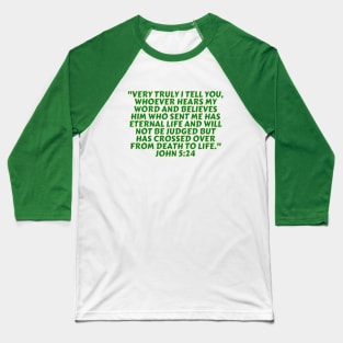 Bible Verse John 5:24 Baseball T-Shirt